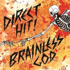 Direct Hit!, Direct Hit - Brainless God