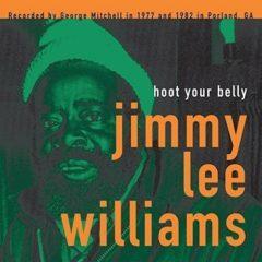 Jimmy Lee Williams - Hoot Your Belly