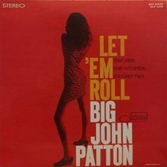 John Patton - Let Em Roll  Reissue