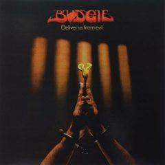 Budgie - Deliver Us from Evil