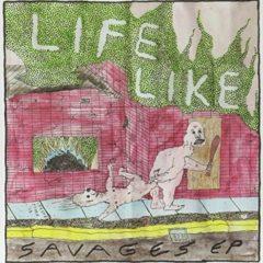 Life Like - Savages