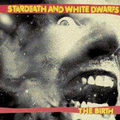 Stardeath and White Dwarfs - Birth