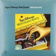 Roger Kellaway, Kellaway Cello Quintet - Nostaigia Suite  180 Gram, W