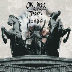 Carl Barat & the Jackals - Let It Reign