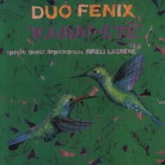 Duo Fenix - Karai Ete