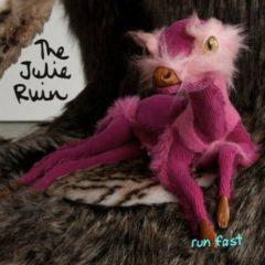 Julie Ruin, Kathleen Hanna - Run Fast