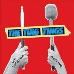 The Ting Tings - We Started Nothing