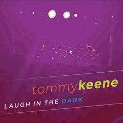 Tommy Keene - Laugh in the Dark  Digital Download