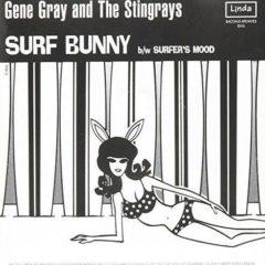 Gene Gray & The Stin - Surfer's Mood / Surf Bunny (7 inch Vinyl)