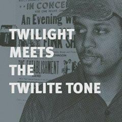 Twilight & Twilite T - Twilight Meets the Twilite Tone: Special High [New Vinyl