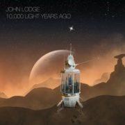 John Lodge ‎– 10,000 Light Years Ago