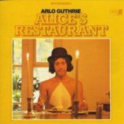 Arlo Guthrie - Alice's Restaurant  180 Gram