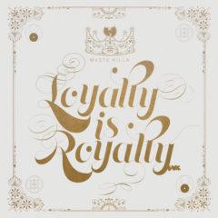 Masta Killa - Loyalty Is Royalty [New CD]