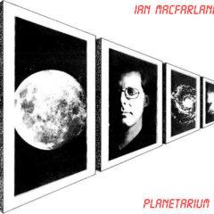 Ian Macfarlane - Planetarium