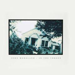 John Moreland - In the Throes