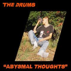 The Drums - Abysmal Thoughts  Digital Download