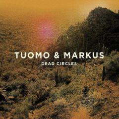 Tuomo & Markus - Dead Circles  Digital Download