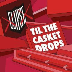 Clipse - Til The Casket Drops