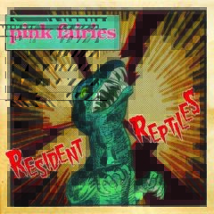 The Pink Fairies - Resident Reptiles  Pink