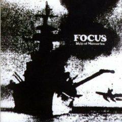 Focus – Ship Of Memories