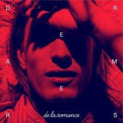 De La Romance - Dreamers  With CD,