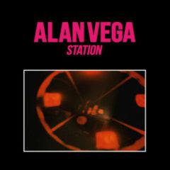 Alan Vega - Station