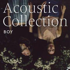 BOY - Acoustic Collection