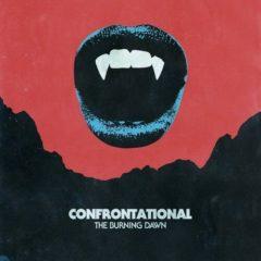 Confrontational - Burning Dawn