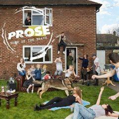 Prose - Home Of The Brave