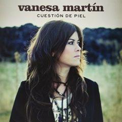 Vanesa Martin - Cuestion De Piel  With CD