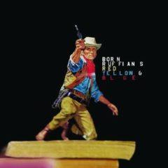Born Ruffians - Red Yellow & Blue  Digital Download