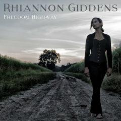 Rhiannon Giddens - Freedom Highway