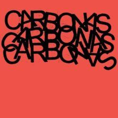 The Carbonas - Your Moral Superiors: Singles And Rarities