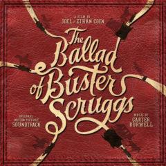 Carter Burwell - Ballad of Buster Scruggs
