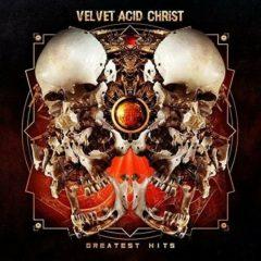 Velvet Acid Christ - Greatest Hits