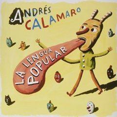 Andres Calamaro - La Lengua Popular  With CD