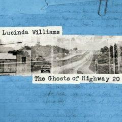 Lucinda Williams - Ghosts of Highway 20   Digital