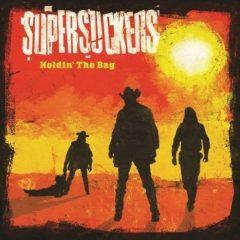 The Supersuckers - Holdin The Bag