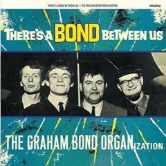 Graham Bond Organiza - There's A Bond Between  180 Gram,