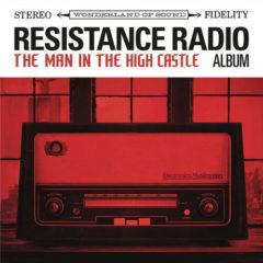 Various Artists - Resistance Radio: The Man In The High Castle Album (Various Ar