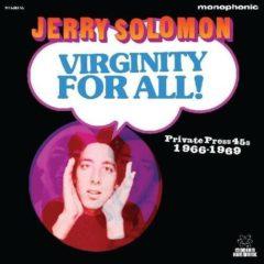 Jerry Solomon - Virginity For All Private Press 45s 1966-1969