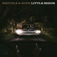 Shovels & Rope - Little Seeds  Colored Vinyl, 180 Gram, Red, Digital