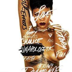 Rihanna - Unapologetiс