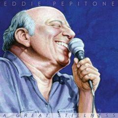 Eddie Pepitone - Great Stillness