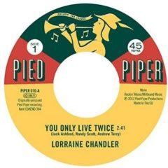 Lorraine Chandler / - You Only Live Twice / Hold To My Baby (7 inch Vinyl)