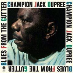 Champion Jack Dupree - Blues From The Gutter + 2 Bonus Tracks  Bonus