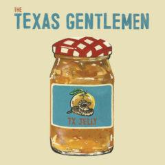 Texas Gentlemen - Tx Jelly  Colored Vinyl, 150 Gram, Orange, Digit