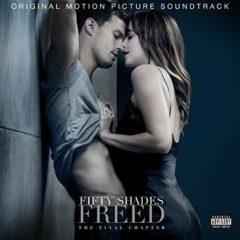 Fifty Shades Freed / O.S.T Explicit Version Explicit Version