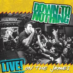 Down to Nothing - Live! On The James  Gold Disc, Downloadable Bonus T