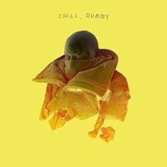 Pos - Chill, Dummy  Explicit